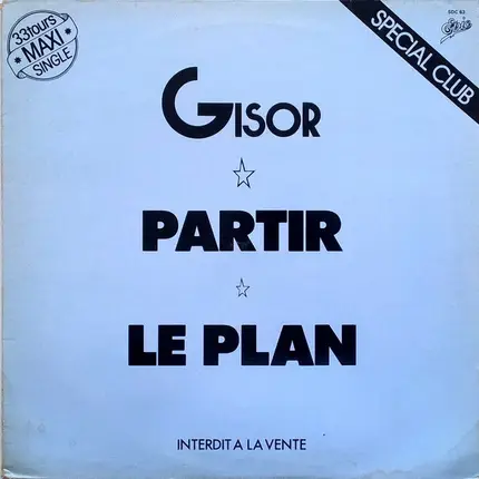 Gisor - Partir / Le Plan
