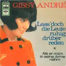 7inch Vinyl Single - Gissy André - Lass' Doch Die Leute Ruhig Drüber Reden