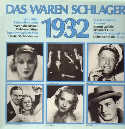 Gitta Alpar, Comedian Harmonists u.v.a. - Das waren Schlager 1932