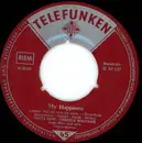 7inch Vinyl Single - Gitta Lind - Christa Williams - My Happiness (Immer Will Ich Treu Dir Sein)