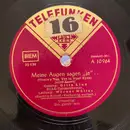 Schellack - Gitta Lind - Meine Augen Sagen 'Ja'... / Du, Glaub' Mir