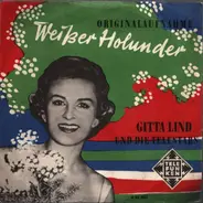 Gitta Lind Und Die Telestars - Weißer Holunder / Wenn Wir Uns Wiederseh'n