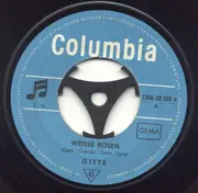 7'' - Gitte - Weisse Rosen / Alles Wegen Peter