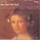 7'' - Gitte - Bye-Bye, Bel Ami