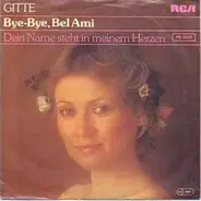 Gitte - Bye-Bye, Bel Ami