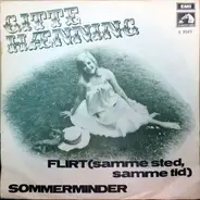 Gitte Hænning - Flirt (Samme Sted, Samme Tid) / Sommerminder
