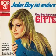 Gitte - Jeder Boy Ist Anders - Eine Boy-Party Mit Gitte