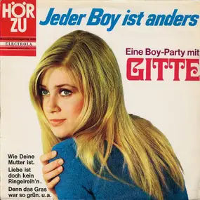 Gitte Haenning - Jeder Boy Ist Anders - Eine Boy-Party Mit Gitte