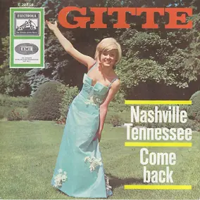 Gitte Haenning - Nashville Tennessee / Come Back