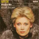 7inch Vinyl Single - Gitte Hænning - Shake Me / Ich Will Frei Sein