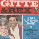 7inch Vinyl Single - Gitte Hænning & Rex Gildo - Zwei Auf Einer Bank