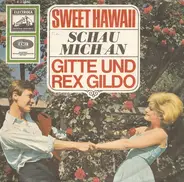 Gitte Hænning Und Rex Gildo - Sweet Hawaii