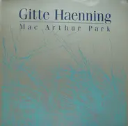 Gitte Hænning - Mac Arthur Park