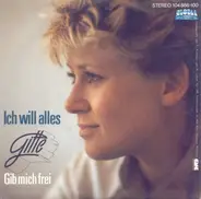 Gitte - Ich Will Alles