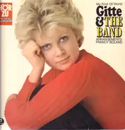 Gitte & The Band - My Kind Of World