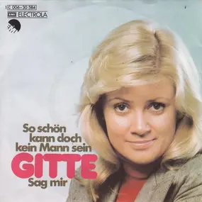 Gitte Haenning - So Schön Kann Doch Kein Mann Sein