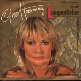 Gitte Haenning - Lampenfieber