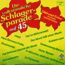 7inch Vinyl Single - Gitti & Erika , Orchester Christian Bruhn - Die Volkstümliche Schlagerparade Auf 45