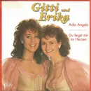 7inch Vinyl Single - Gitti & Erika - Adio Angelo