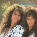7inch Vinyl Single - Gitti & Erika - Mama Lucia