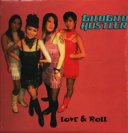 Gitogito Hustler - Love & Roll