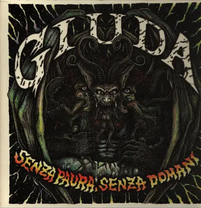 Giuda - Senza Paura, Senza Domani