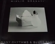 Giulio Granati , Many Rhythms & Blues Band - Ad Un Amico