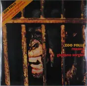 Giuliano Sorgini - Zoo Folle
