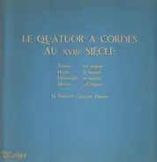 Tartini / Haydn / von Dittersdorf / Mozart - Quatuor Danois - Le Quatuor A Cordes Au XVIII Siecle