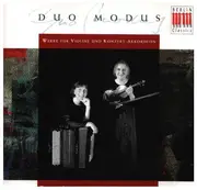 CD - Giuseppe Tartini / Alfred Schnittke / Astor Piazzoll a.o. - Werke für Violine & Konzert-Akkordeon