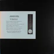 Torelli - Concertos & Sinfonias