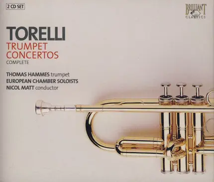 Torelli - Trumpet Concertos (Complete)