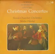 Torelli / Manfredini / Locatelli - Christmas Concertos