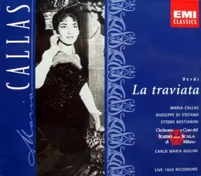 Giuseppe Verdi - La Traviata [Live 1955 Recording]