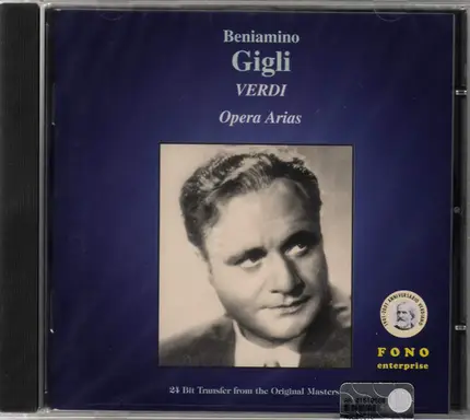 Giuseppe Verdi - Beniamino Gigli - Opera Arias