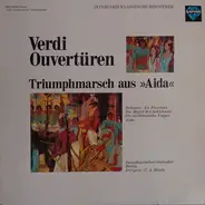 Verdi - Ouvertüren / Triumphmarsch Aus Aida