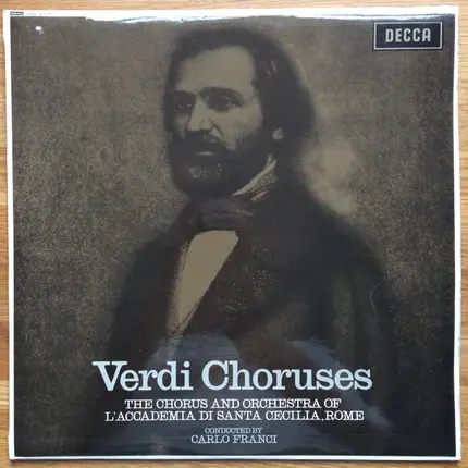Giuseppe Verdi - Coro dell'Accademia Nazionale di Santa Cecilia And Orchestra dell'Accademia Nazion - Verdi Choruses