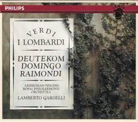 Giuseppe Verdi - I Lombardi alla prima crociata ( Domingo, Raimondi, Monaco)