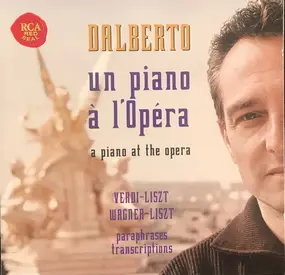 Giuseppe Verdi - Un Piano À L'Opéra / A Piano At The Opera, Paraphrases, Transcriptions