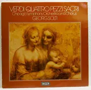 LP - Verdi / Georg Solti, Chicago Symphony Orchestra and Chorus - Quattro Pezzi Sacri