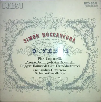 Giuseppe Verdi - Piero Cappuccilli , Placido Domingo , Katia Ricciarelli , Ruggero Raimondi , Gian - Simon Boccanegra