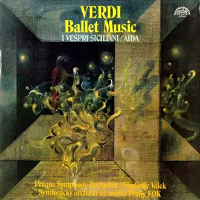 Giuseppe Verdi - Ballet Music