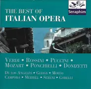 Giuseppe Verdi • Gioacchino Rossini • Giacomo Puccini • Wolfgang Amadeus Mozart  Amilcare Ponchielli - The Best Of Italian Opera
