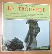 Verdi - Le Trouvère