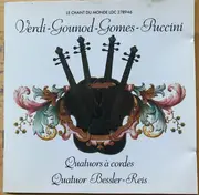 CD - Verdi / Gounod / Gomes / Puccini - Quatuors À Cordes
