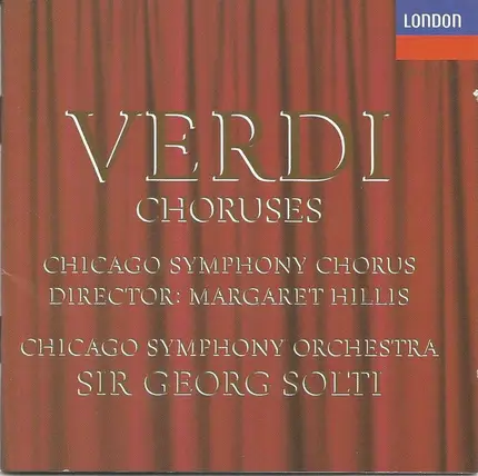 Giuseppe Verdi , Chicago Symphony Chorus Director: Margaret Hillis - Chicago Symphony Orchestra , G - Choruses