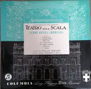 Verdi - Teatro Alla Scala - Verdi Opera Choruses