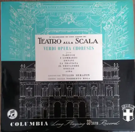 Verdi - Teatro Alla Scala - Verdi Opera Choruses
