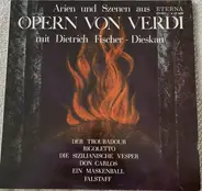 Verdi / Dietrich Fischer-Dieskau - Arien Und Szenen Aus Opern Von Verdi Mit Dietrich Fischer-Dieskau