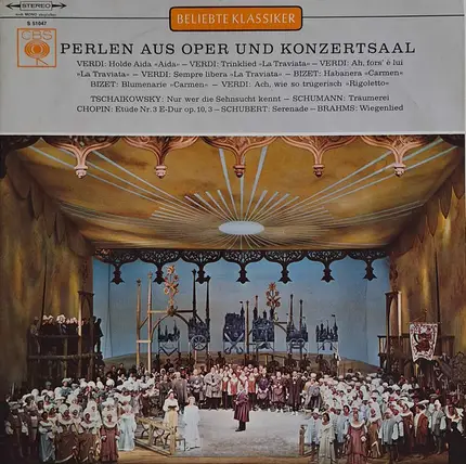 Verdi ,Bizet ,Tchaikovsky , Schumann , a.o - Perlen Aus Oper Und Konzertsaal